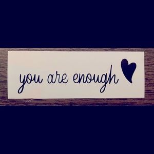 You Are Enough Mirror Sticker